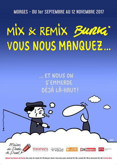 Burki et Mix & Remix, Vous nous manquez...