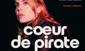 Coeur de Pirate en concert + 1ère partie