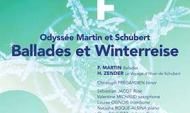 Odyssée Martin et Schubert - Ballades et Winterreise