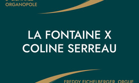 La fontaine x Coline Serreau