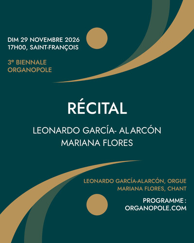 RÉCITAL Leonardo García-Alarcón x Mariane Flores