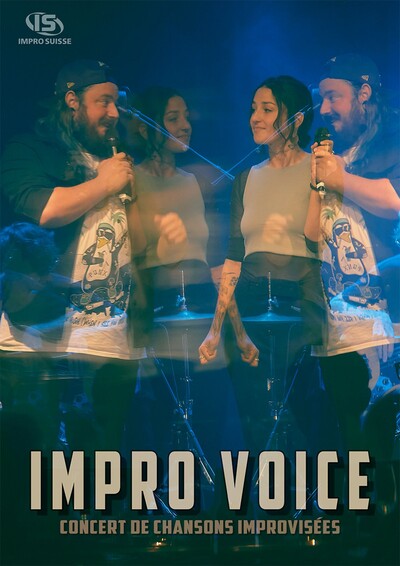 Impro Voice – concert totalement improvisé, Suisse & Québec (Villars)