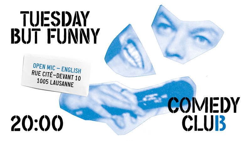Tuesday but Funny! English Open Mic