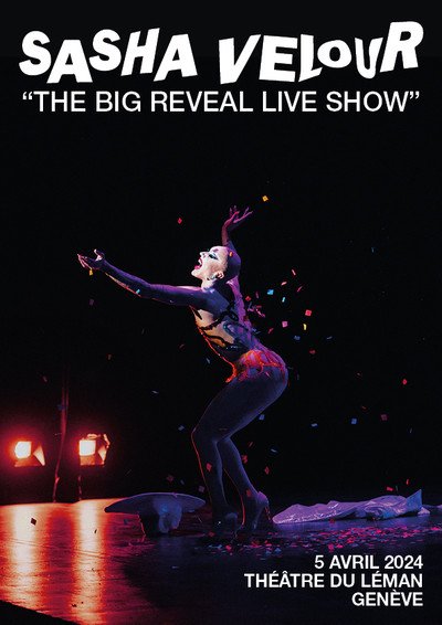 Sasha Velour | “THE BIG REVEAL LIVE SHOW!” TOUR