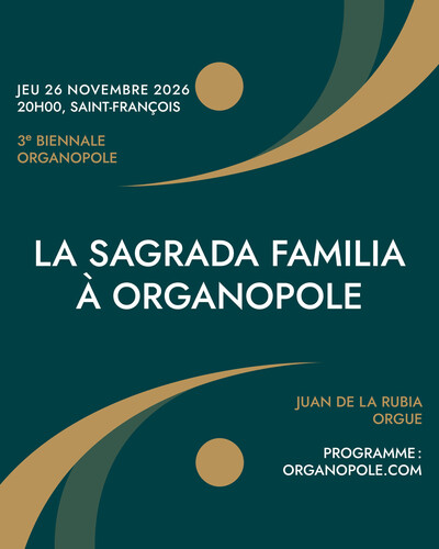 La Sagrada Familia à Organopole / Ouverture 3e Biennale
