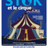 STOK ET LE CIRQUE OUBLIÉ - Comédie musicale 