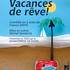 VACANCES DE RÊVE – Francis Joffo