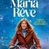 Avant Première du film MARIA RÊVE en présence de l'équipe