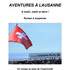Dominique Letellier signe « Aventures à Lausanne » en Suisse
